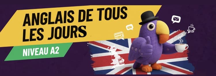 Course: Anglais du quotidien